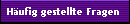 H�ufig gestellte Fragen